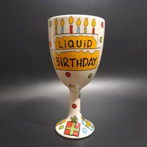 Hand-Painted "Liquid Birthday" Wine Goblet By Our Name Is Mud